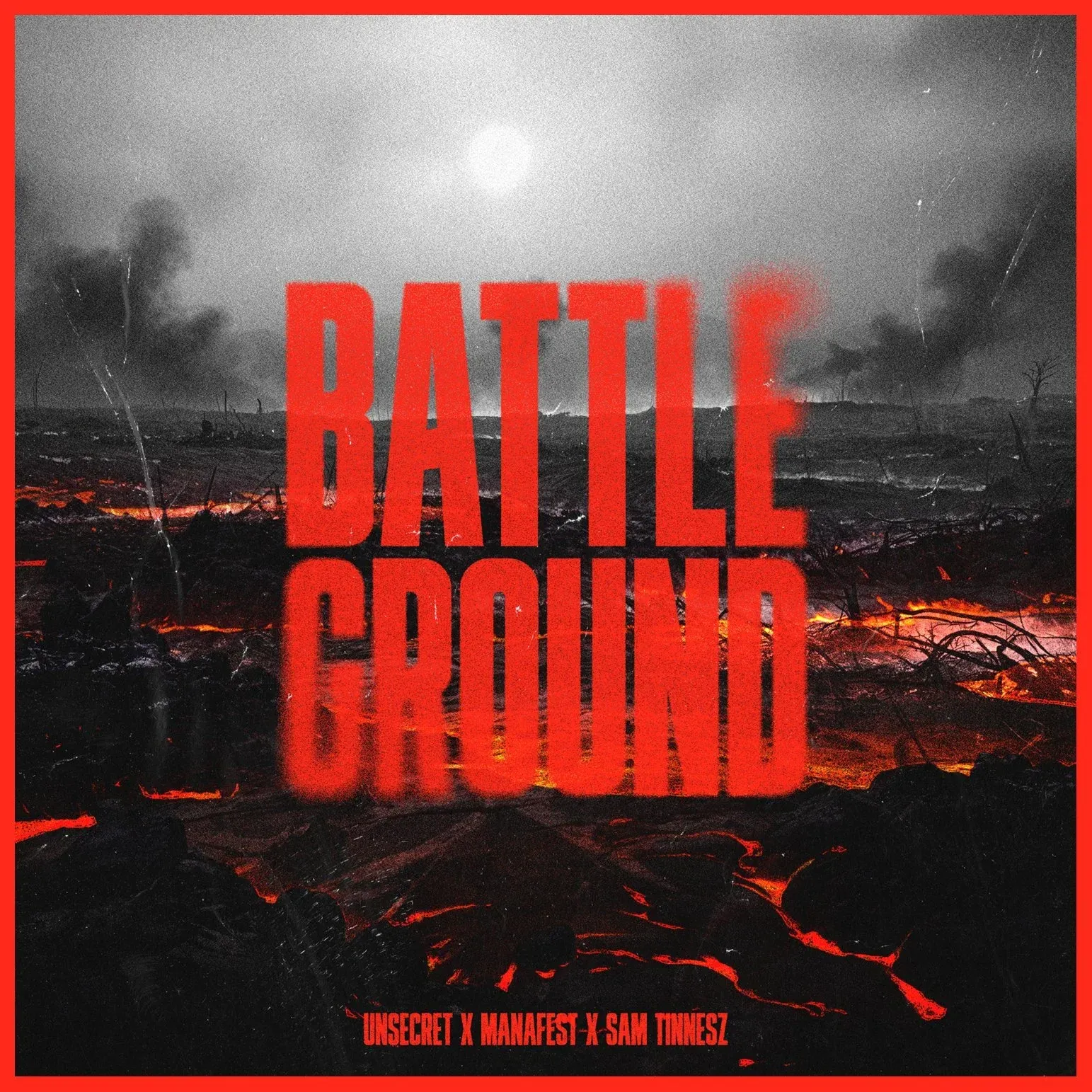 Cover art for Battleground by UNSECRET, Manafest, and Sam Tinnesz